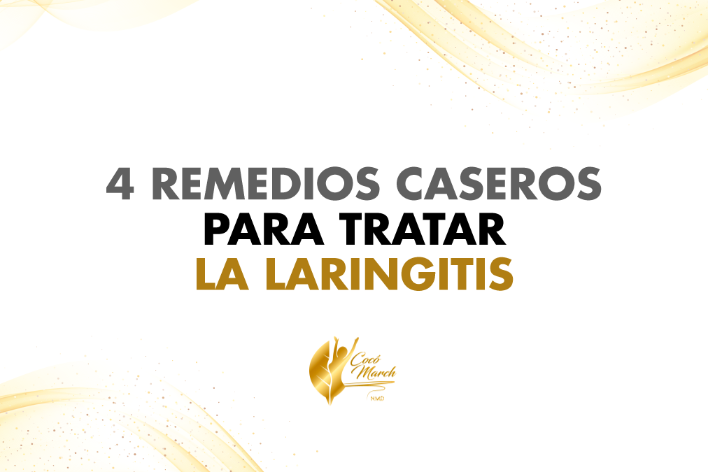 Remedios Caseros Para Tratar La Laringitis Coco March