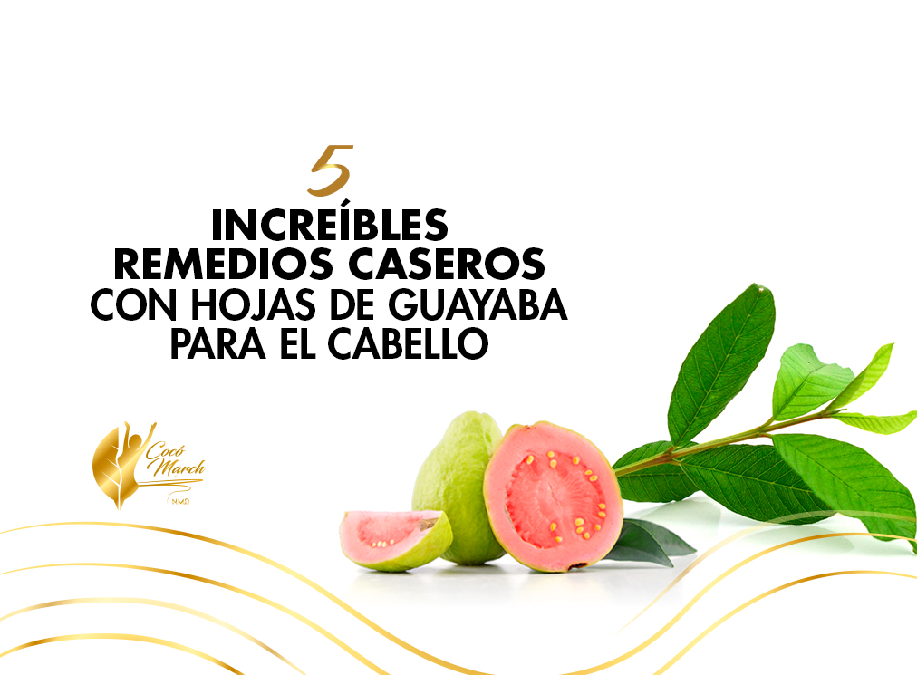 remedios-con-hojas-de-guayaba-para-cabello