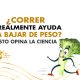correr-realmente-ayuda-a-bajar-de-peso