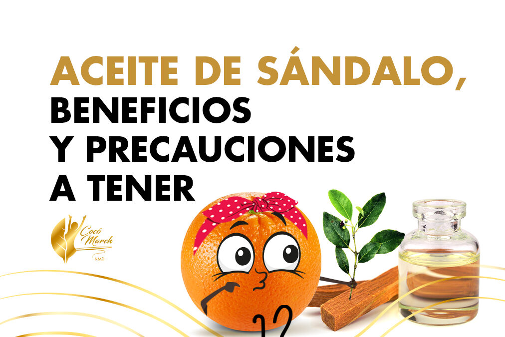 Aceite De Sándalo: Beneficios y Precauciones