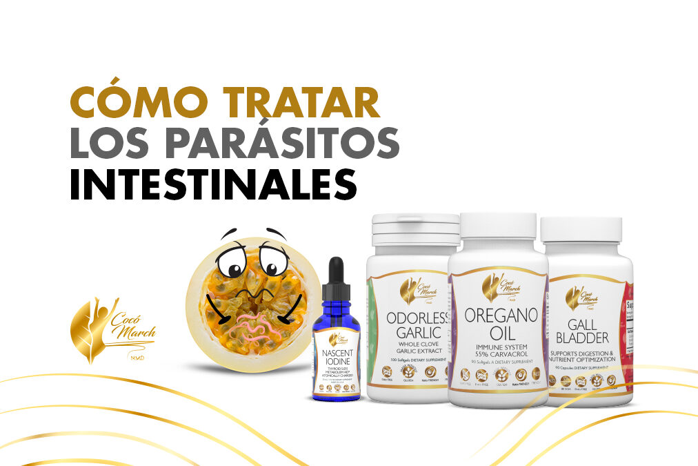 Cómo Tratar Los Parásitos Intestinales de Forma Natural | Coco March
