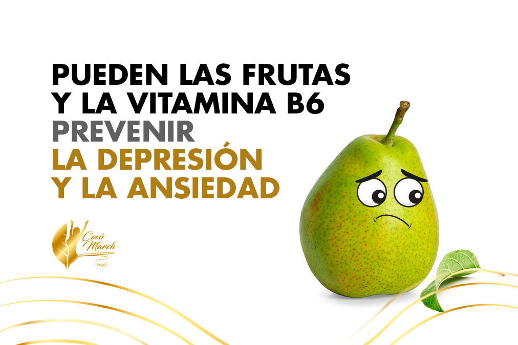 pueden-las-frutas-y-la-vitamina-b6-prevenir-la-depresion-y-la-ansiedad