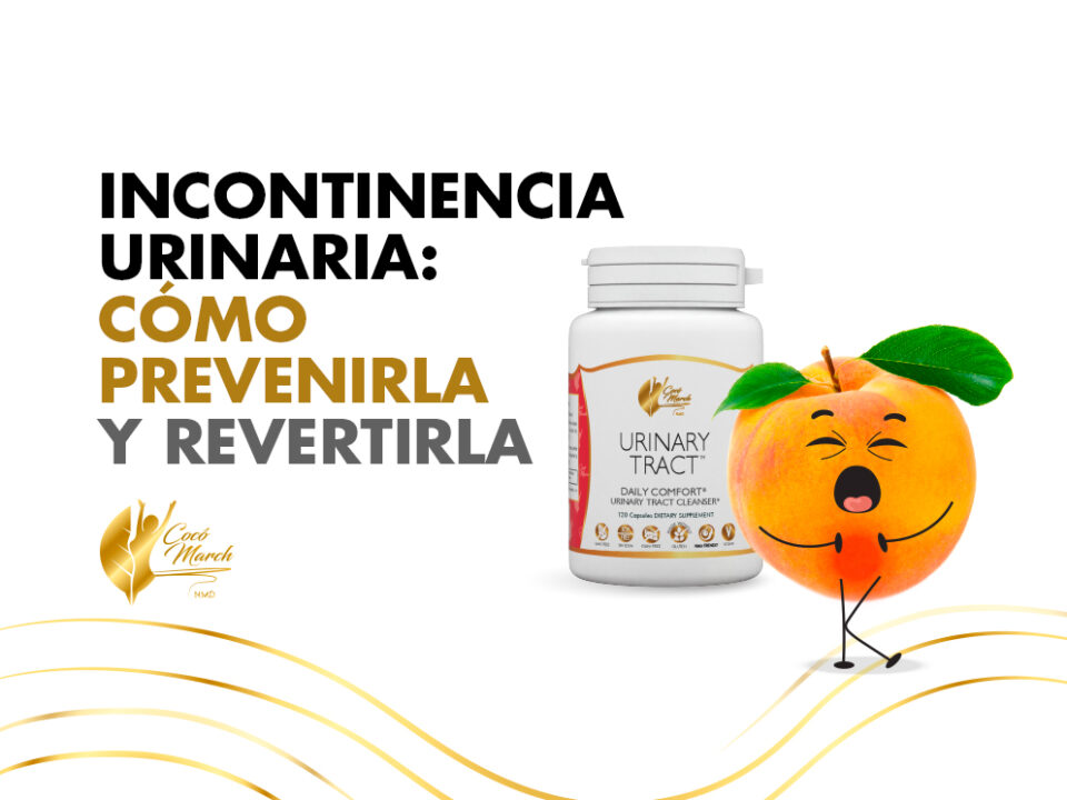 Incontinencia Urinaria: Como Prevenirla y Revertirla | Coco March